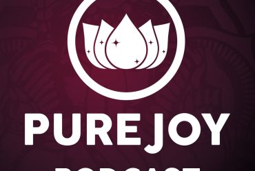 PureJoy Podcast : Episode 1